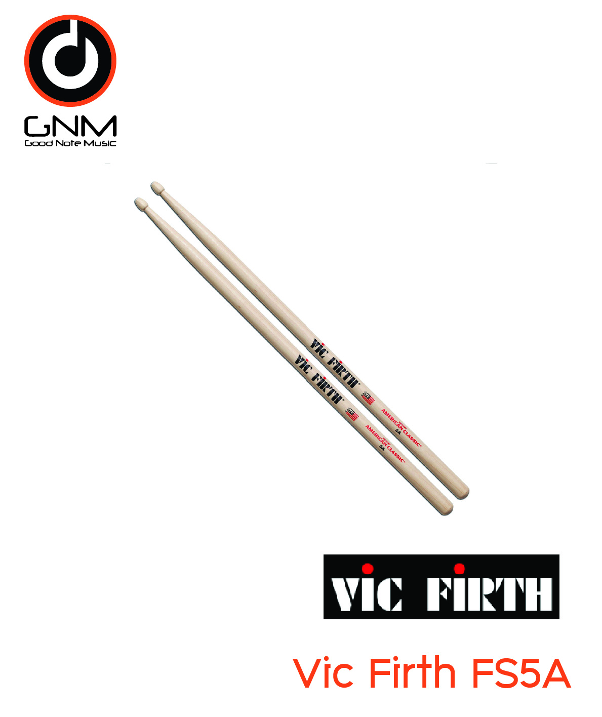 ไม้กลอง Vic Firth FS5A